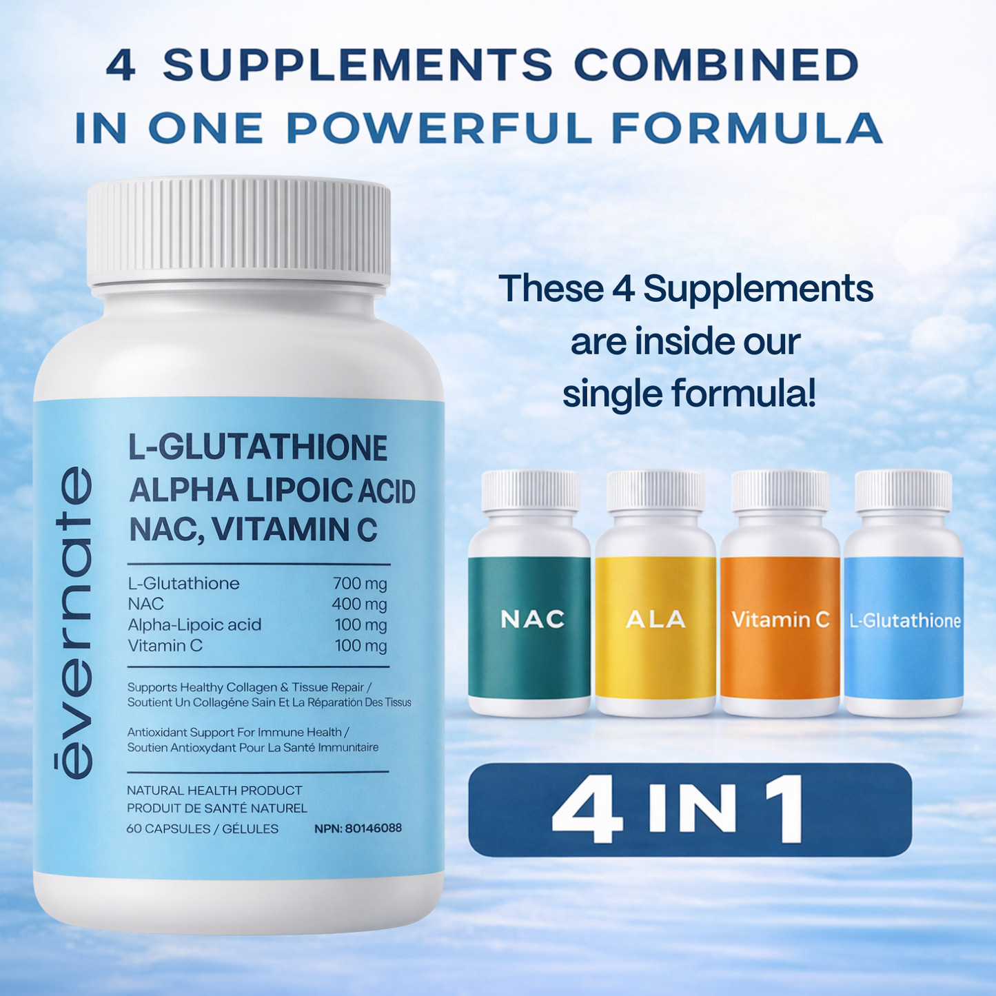 L-Glutathione + NAC + ALA + Vitamin C Evernate L-Glutathione + NAC + ALA + Vitamin C Evernate